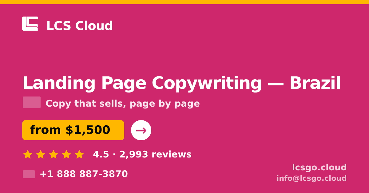 Landing Page Copywriting in Brazil — from $1,500, rated 4.5/5 by 2993 clients. LCS Cloud.