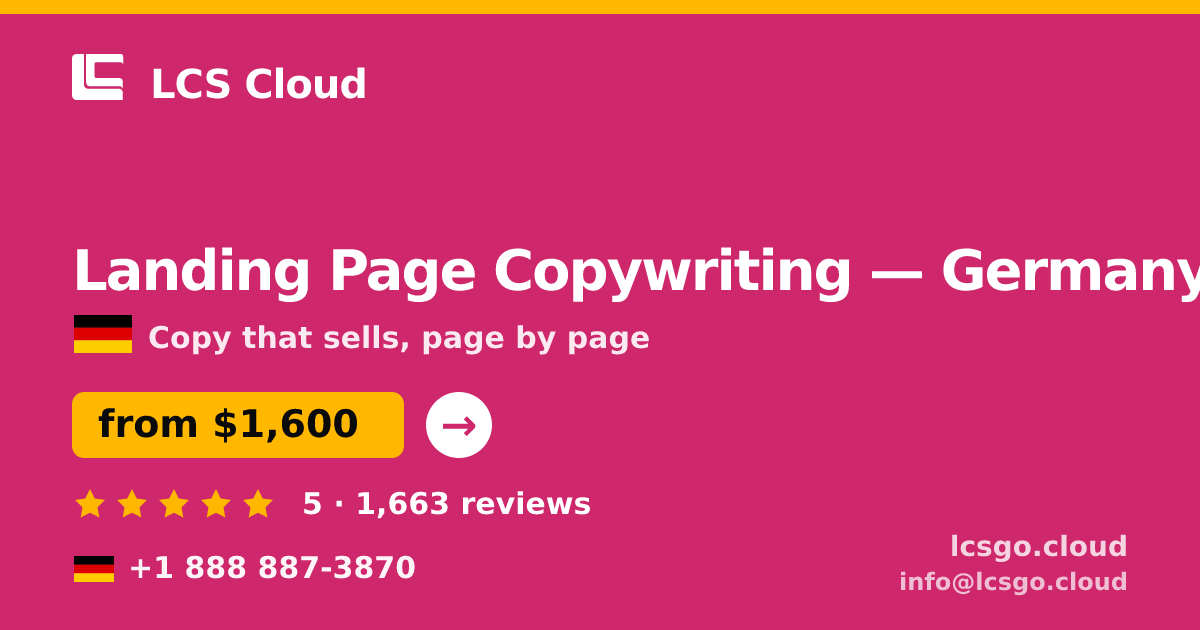 Landing Page Copywriting in Germany — from $1,600, rated 5/5 by 1663 clients. LCS Cloud.