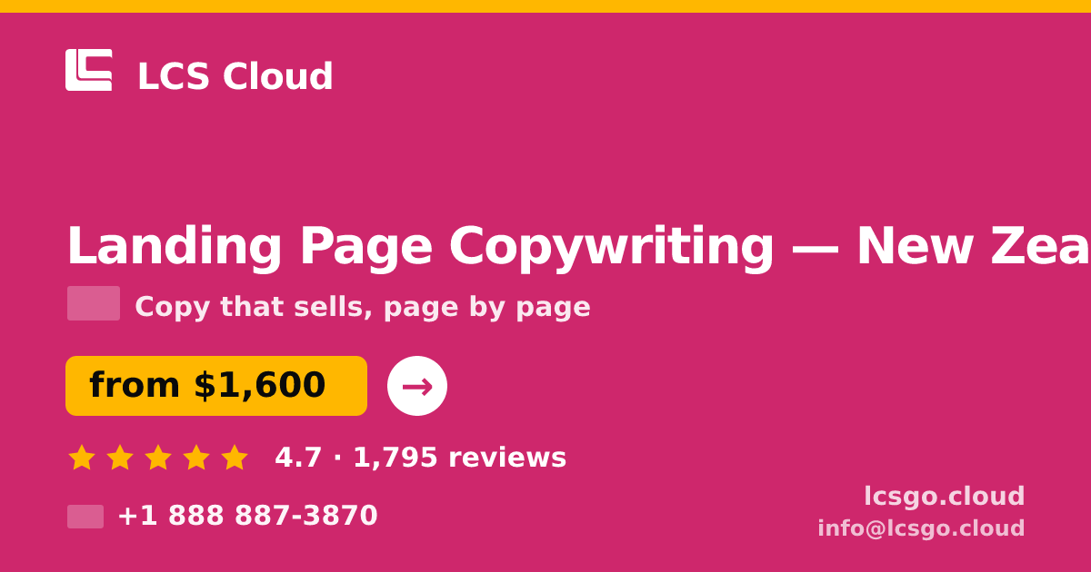 Landing Page Copywriting in Christchurch — from $1,800, rated 4.9/5 by 1099 clients. LCS Cloud.