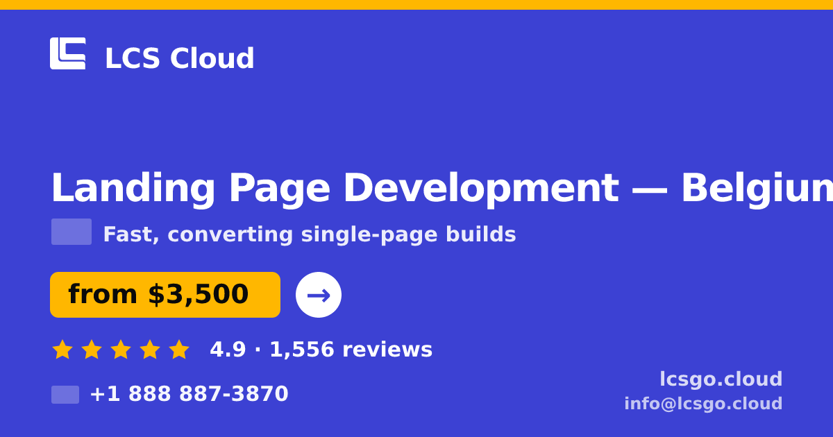 Landing Page Development in Antwerp — from $3,600, rated 4.9/5 by 2352 clients. LCS Cloud.