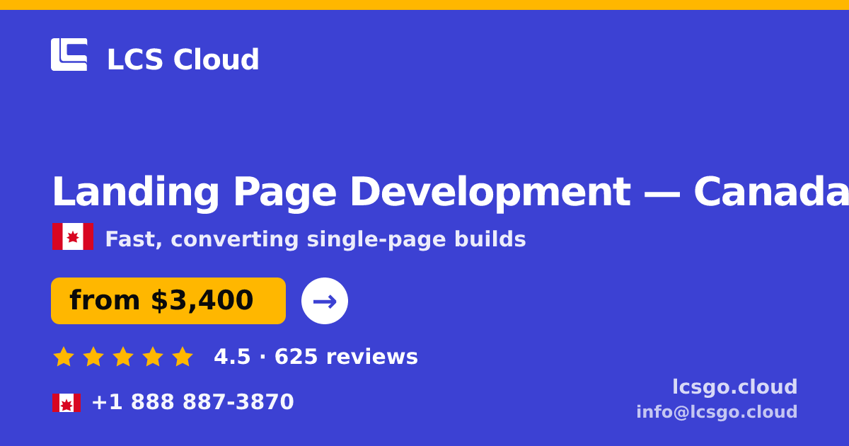 Landing Page Development in Canada — from $3,400, rated 4.5/5 by 625 clients. LCS Cloud.