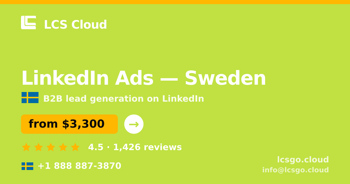 LinkedIn Ads in Stockholm — from $3,800/mo, rated 4.6/5 by 1086 clients. LCS Cloud.