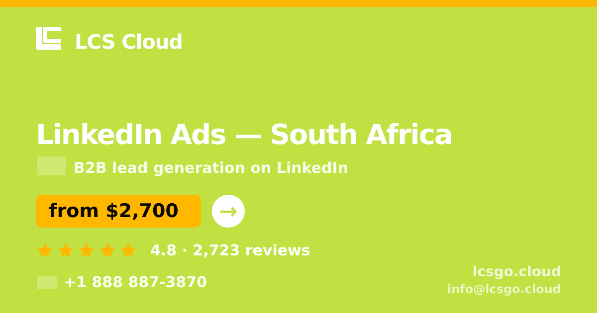 LinkedIn Ads in Cape Town — from $2,000/mo, rated 4.8/5 by 2713 clients. LCS Cloud.