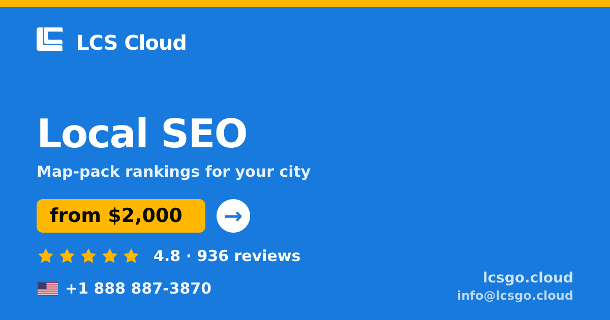 Local SEO in the USA — from $2,000/mo, rated 4.8/5 by 936 clients. LCS Cloud.