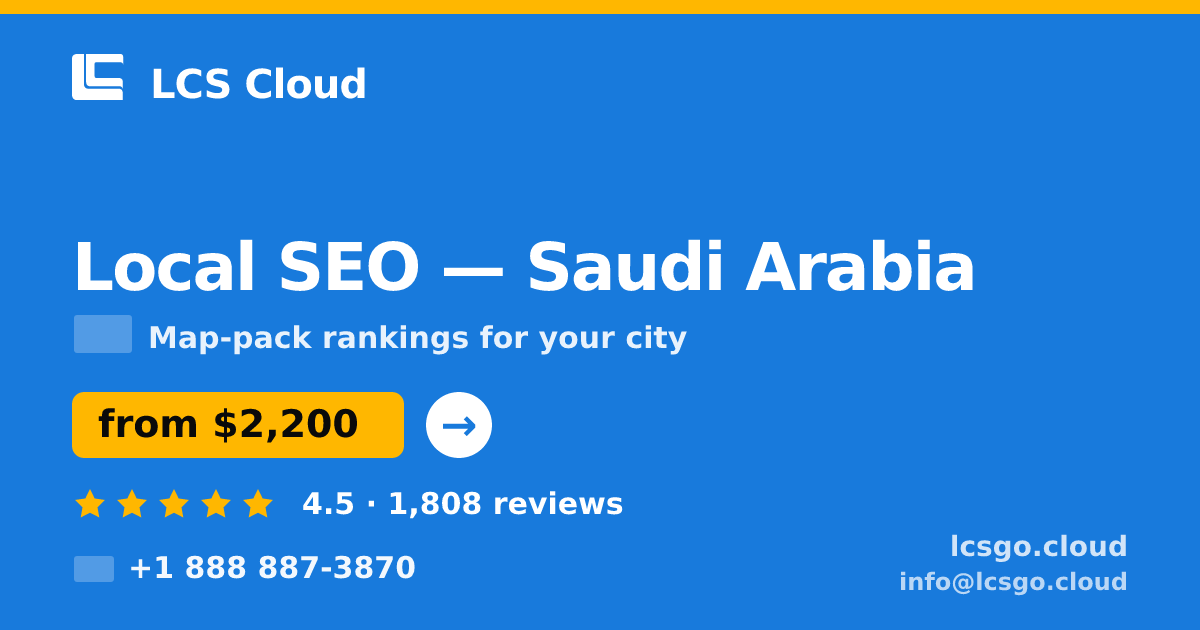 Local SEO in Jeddah — from $2,500/mo, rated 4.8/5 by 2832 clients. LCS Cloud.