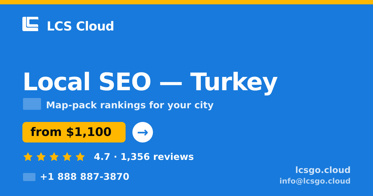 Local SEO in Ankara — from $750/mo, rated 4.7/5 by 2453 clients. LCS Cloud.
