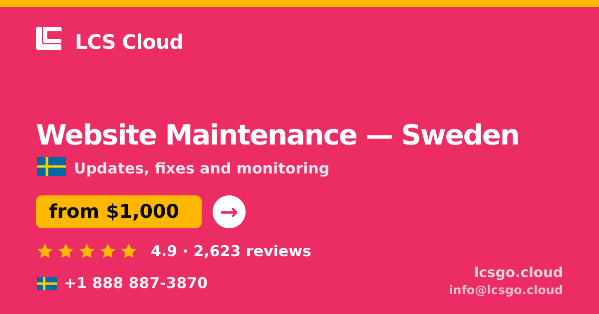 Website Maintenance in Malmö — from $900/mo, rated 4.8/5 by 1690 clients. LCS Cloud.