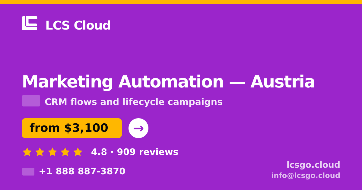 Marketing Automation in Linz — from $3,500/mo, rated 4.8/5 by 3130 clients. LCS Cloud.