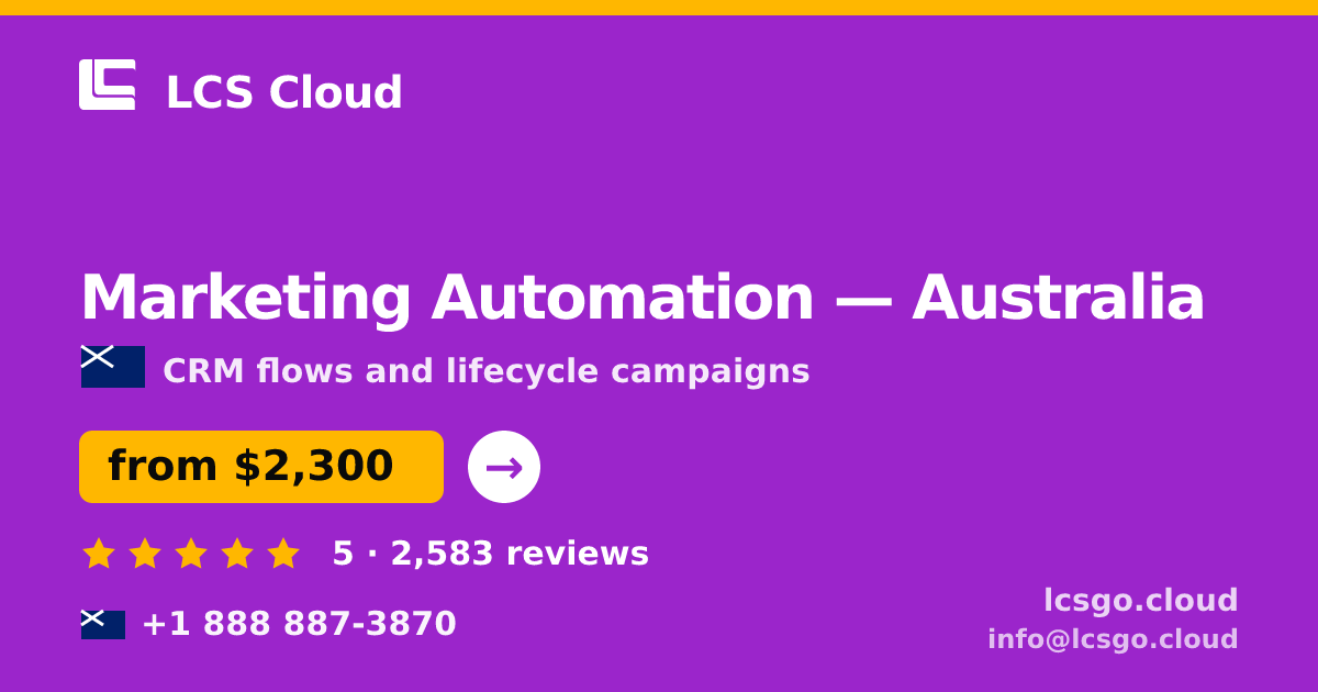Marketing Automation in Sydney — from $2,900/mo, rated 4.6/5 by 1400 clients. LCS Cloud.
