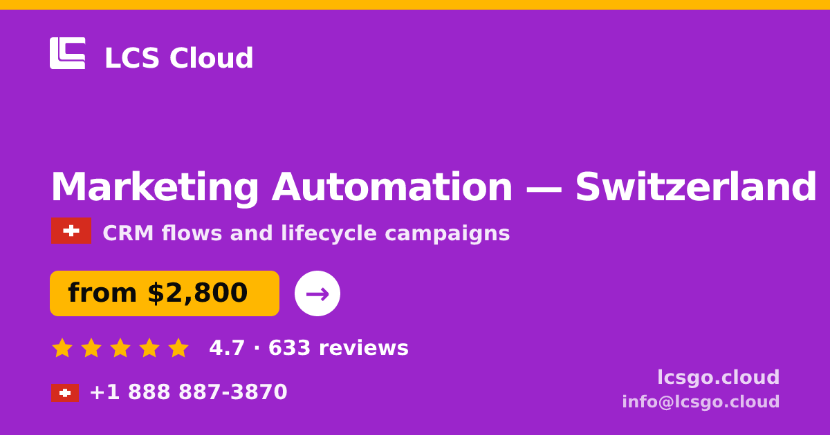 Marketing Automation in Basel — from $3,300/mo, rated 5/5 by 1860 clients. LCS Cloud.