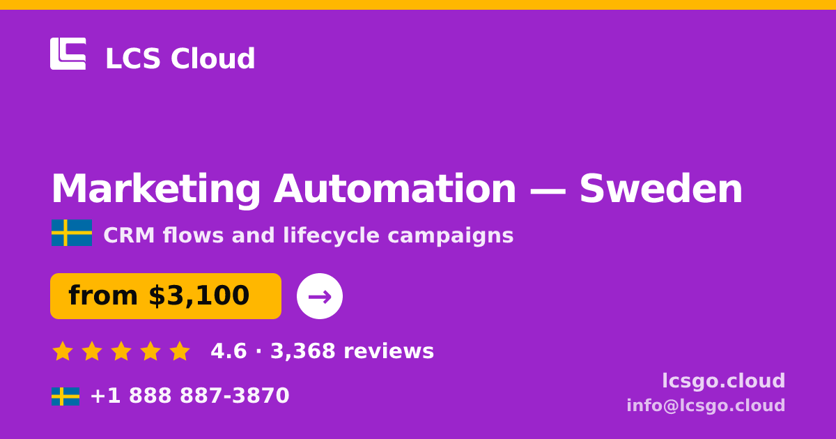 Marketing Automation in Malmö — from $3,100/mo, rated 4.5/5 by 2379 clients. LCS Cloud.