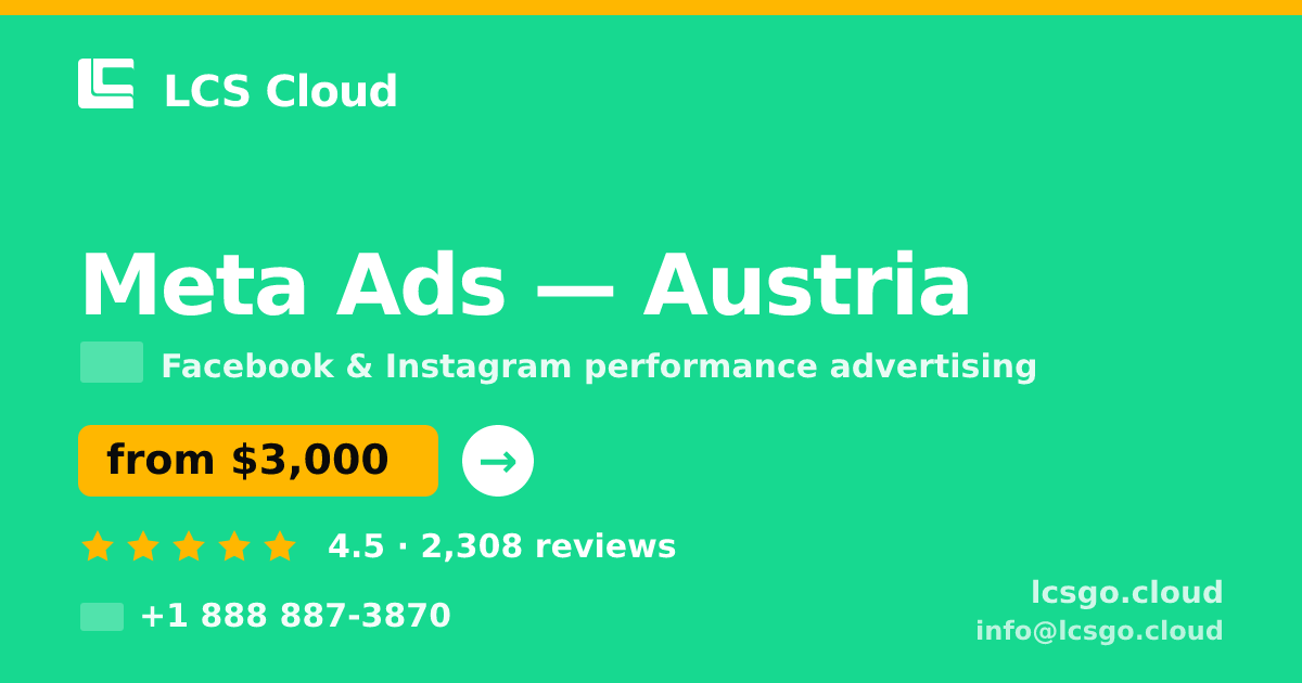 Meta Ads in Linz — from $2,500/mo, rated 4.8/5 by 2980 clients. LCS Cloud.
