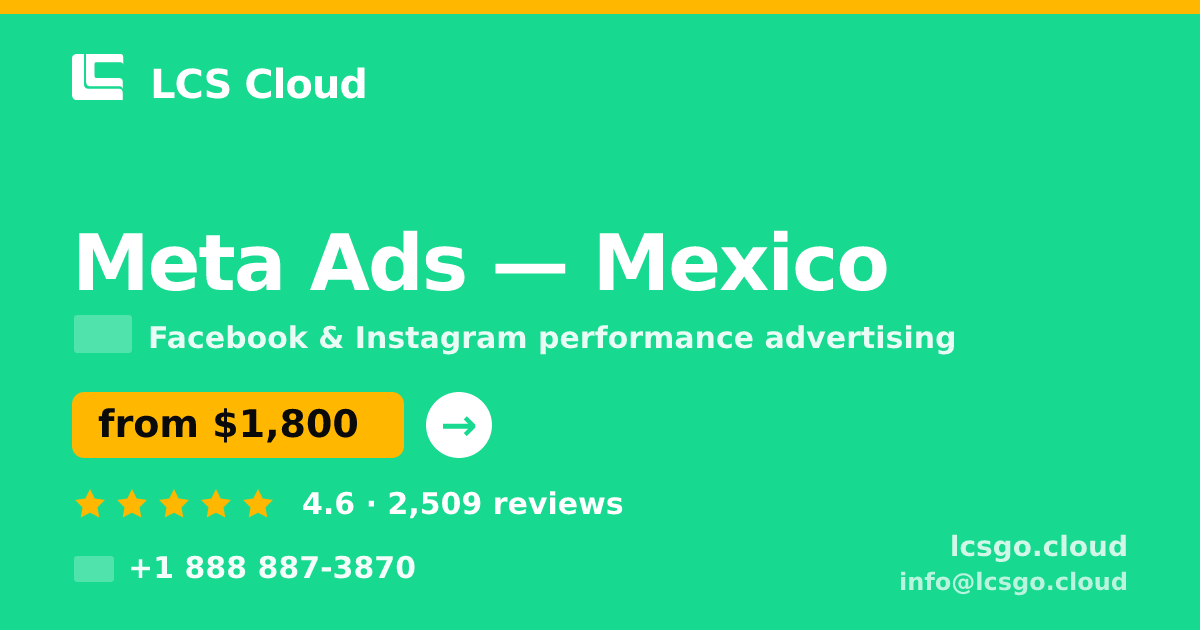 Meta Ads in Guadalajara — from $1,300/mo, rated 4.9/5 by 2636 clients. LCS Cloud.