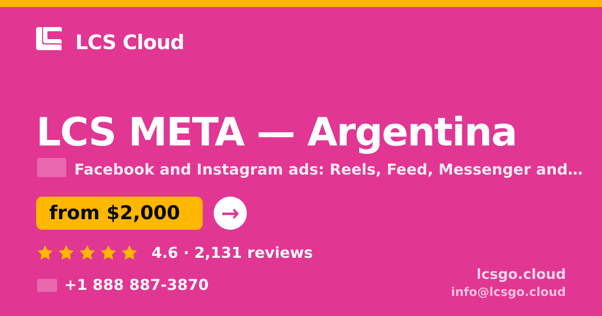 LCS META in Argentina — from $2,000/mo, rated 4.6/5 by 2131 clients. LCS Cloud.