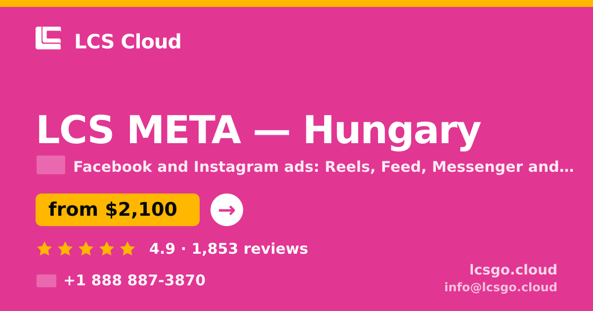 LCS META in Hungary — from $2,100/mo, rated 4.9/5 by 1853 clients. LCS Cloud.