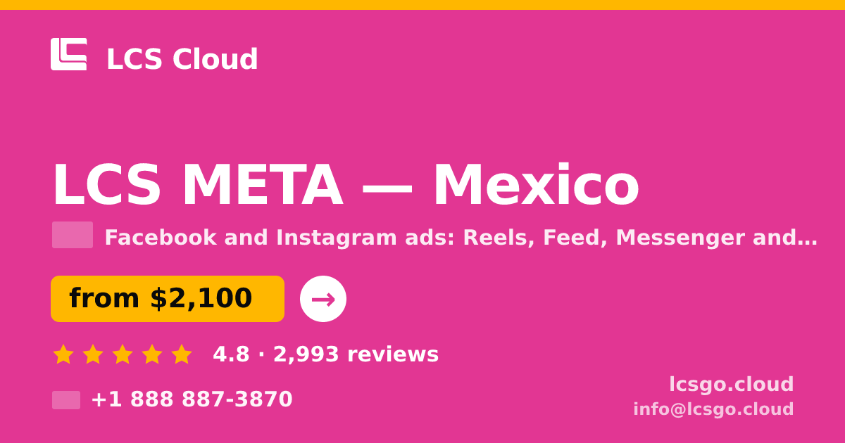 LCS META in Mexico — from $2,100/mo, rated 4.8/5 by 2993 clients. LCS Cloud.
