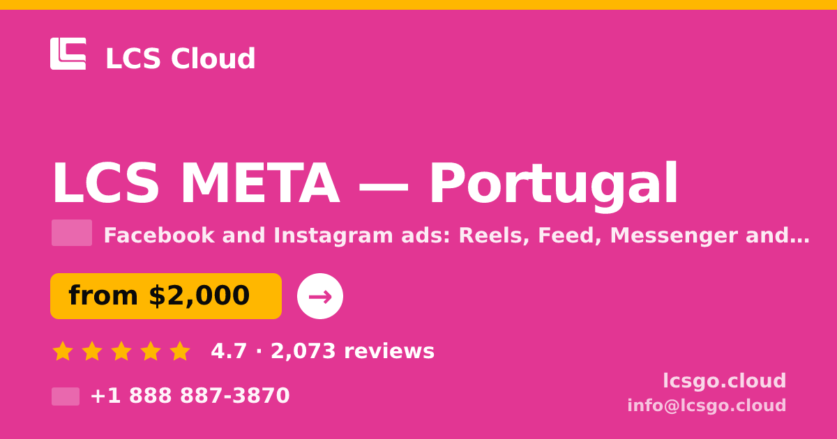 LCS META in Portugal — from $2,000/mo, rated 4.7/5 by 2073 clients. LCS Cloud.