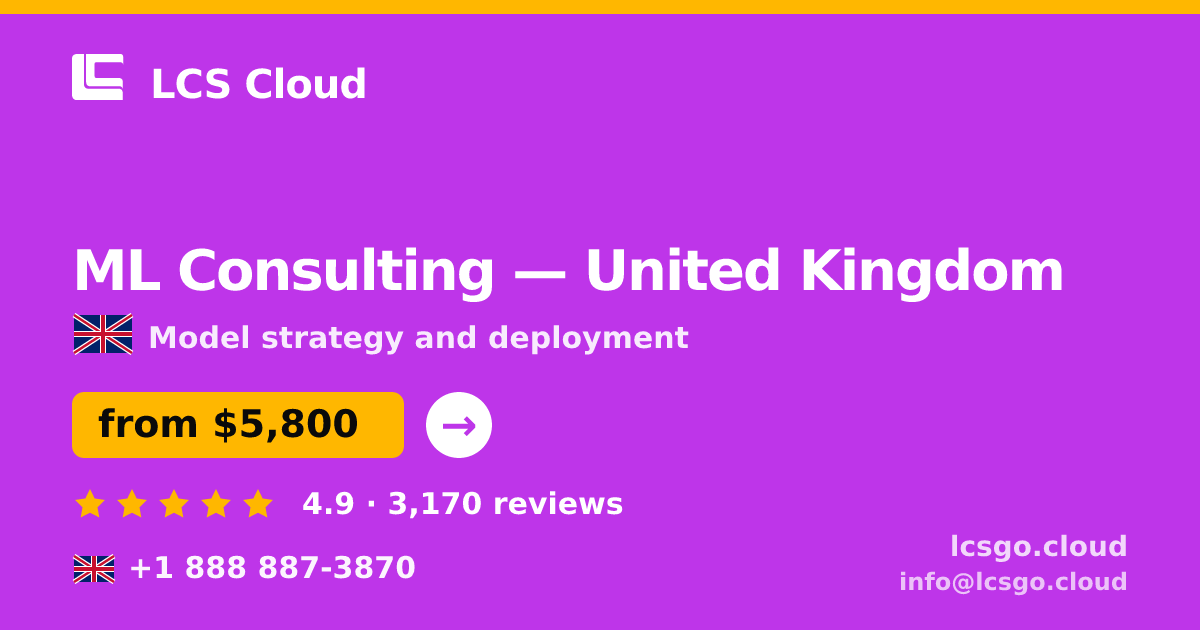 ML Consulting in Leeds — from $5,300, rated 4.6/5 by 544 clients. LCS Cloud.