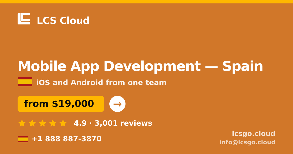 Mobile App Development in Valencia — from $16,000, rated 4.5/5 by 1880 clients. LCS Cloud.