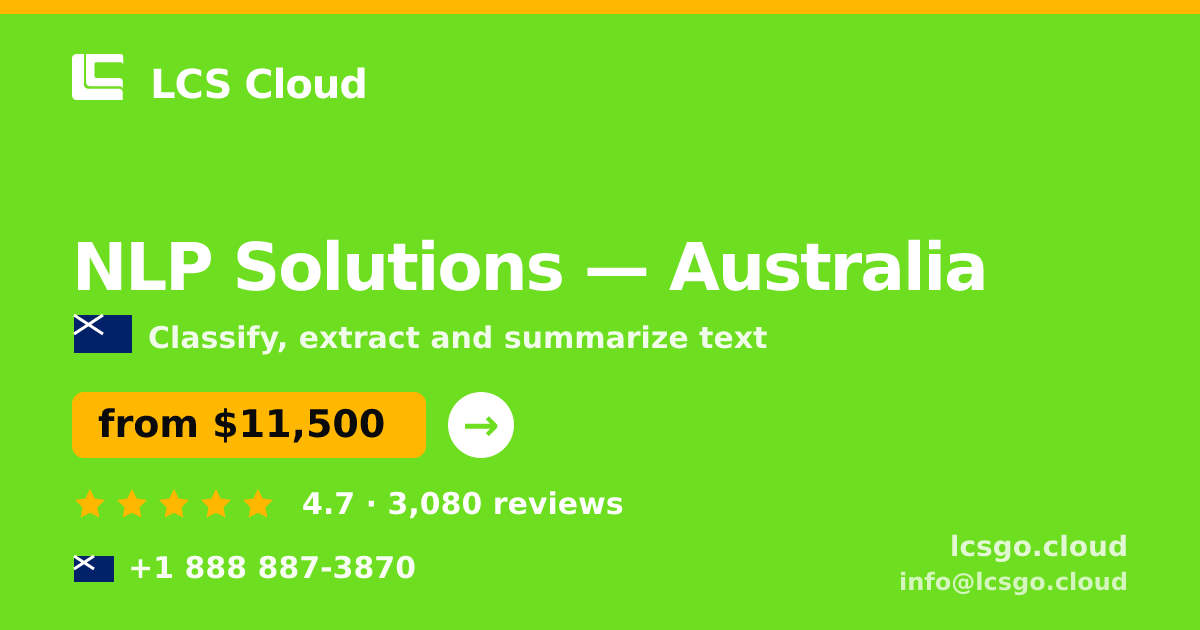 NLP Solutions in Australia — from $11,500, rated 4.7/5 by 3080 clients. LCS Cloud.