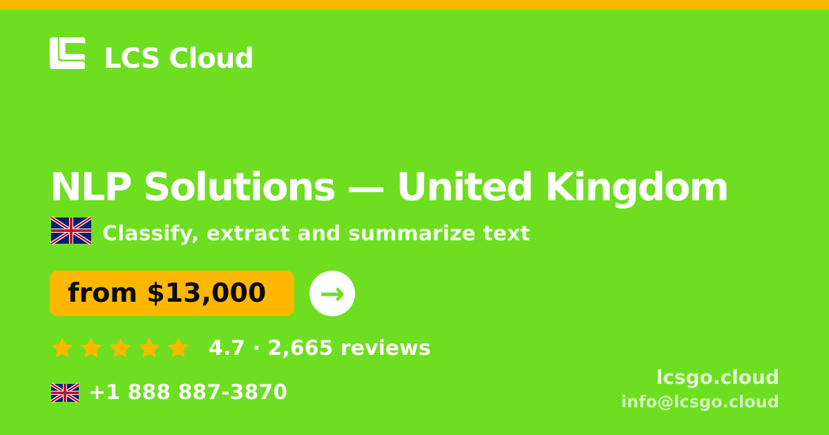 NLP Solutions in United Kingdom — from $13,000, rated 4.7/5 by 2665 clients. LCS Cloud.