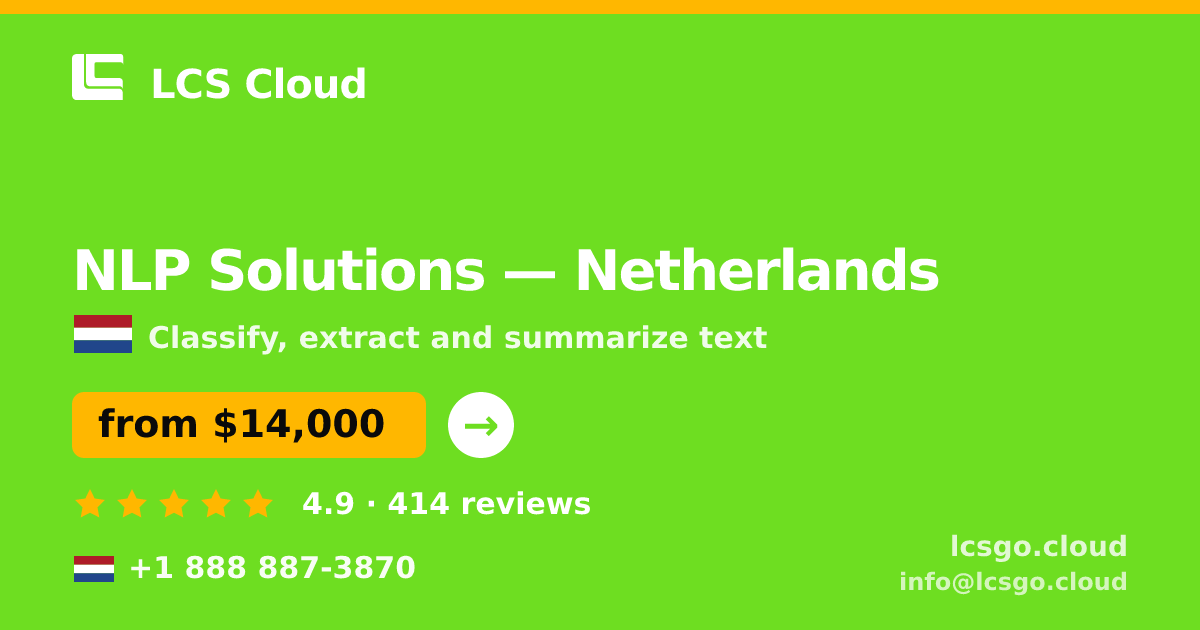 NLP Solutions in Amsterdam — from $14,000, rated 4.6/5 by 2229 clients. LCS Cloud.