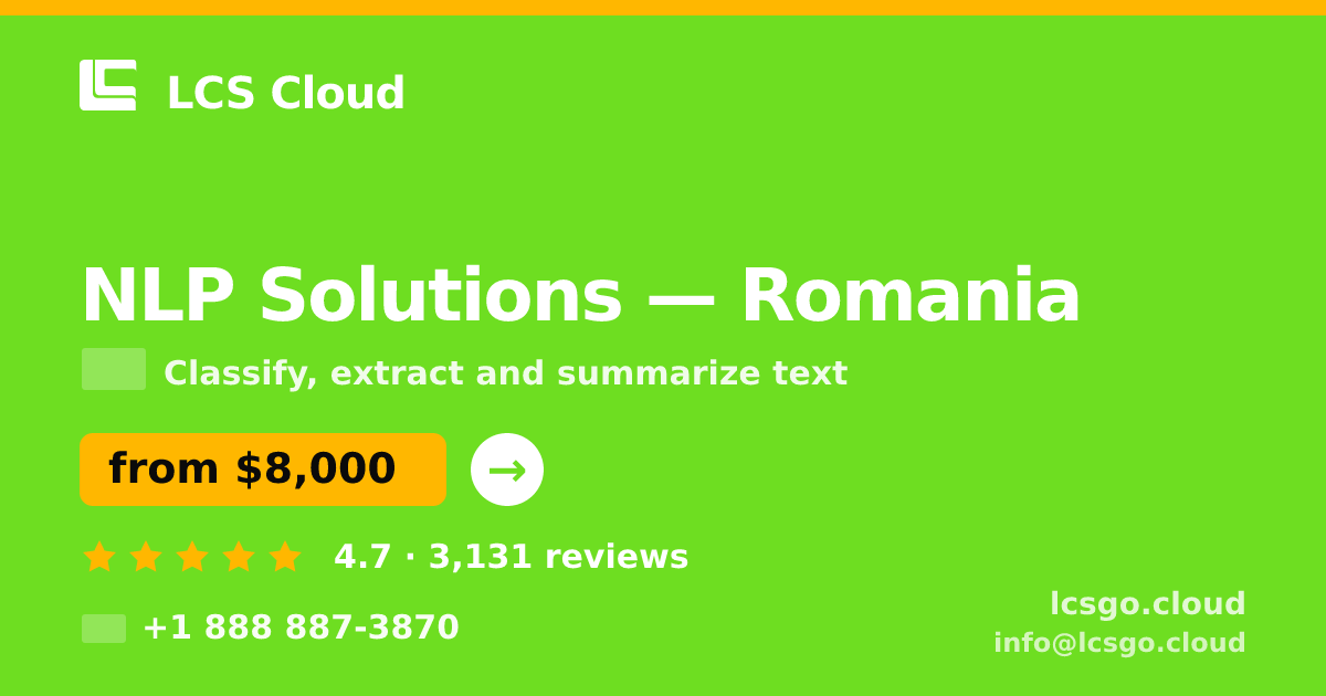 NLP Solutions in Romania — from $8,000, rated 4.7/5 by 3131 clients. LCS Cloud.