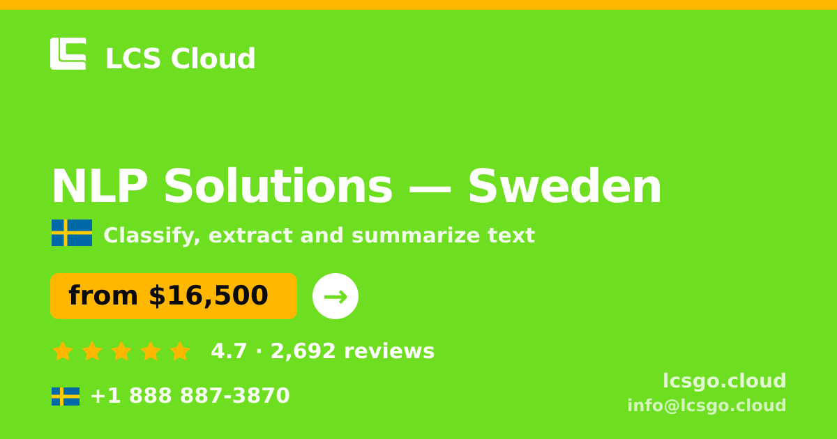 NLP Solutions in Stockholm — from $15,000, rated 4.7/5 by 1770 clients. LCS Cloud.