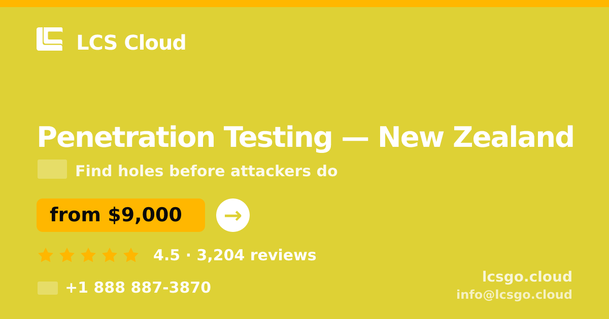 Penetration Testing in Auckland — from $8,700, rated 4.5/5 by 1232 clients. LCS Cloud.