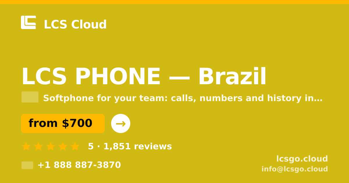 LCS PHONE in Brazil — from $700/mo, rated 5/5 by 1851 clients. LCS Cloud.