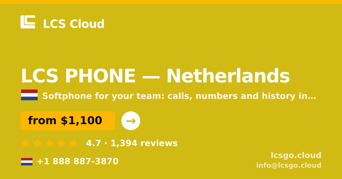 LCS PHONE in Amsterdam — from $1,200/mo, rated 4.8/5 by 2334 clients. LCS Cloud.