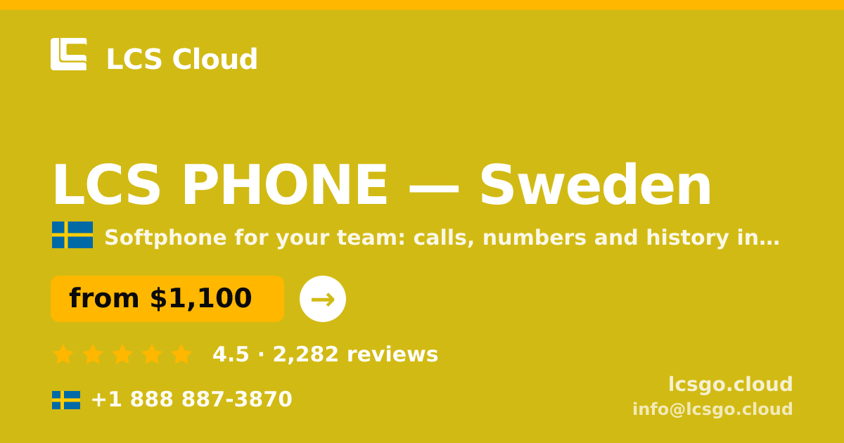 LCS PHONE in Stockholm — from $1,000/mo, rated 4.9/5 by 565 clients. LCS Cloud.