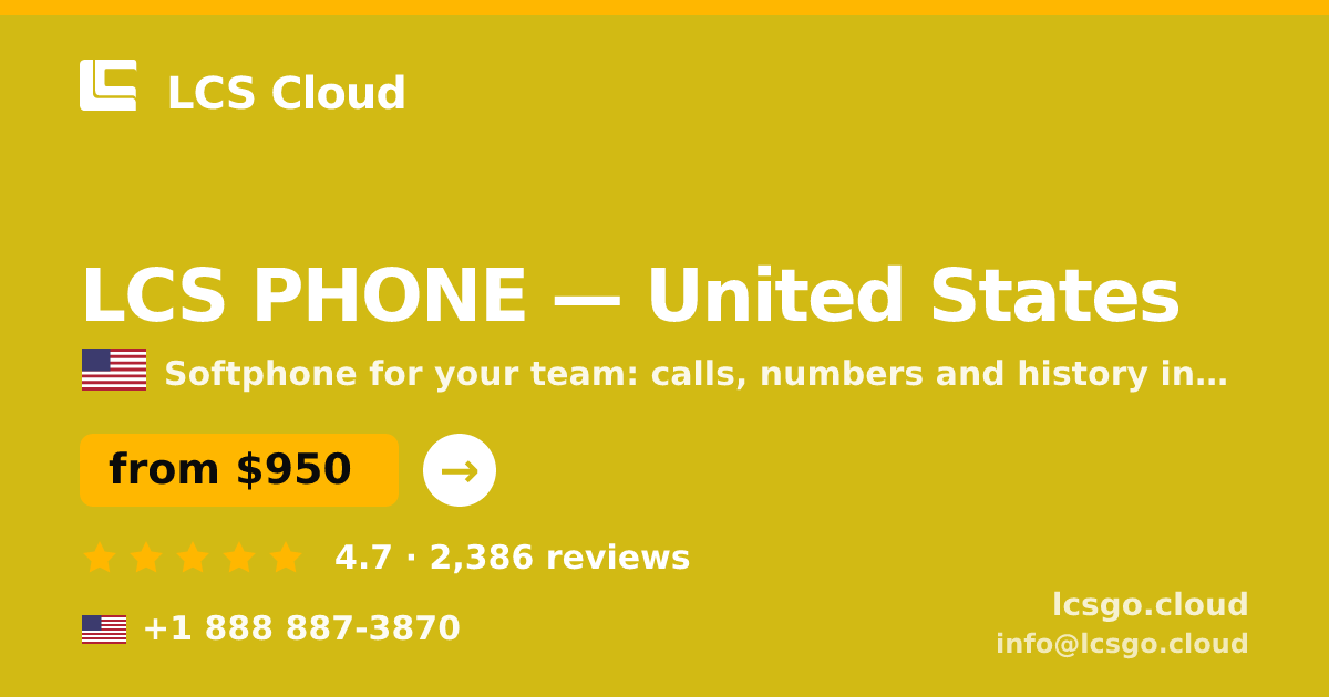 LCS PHONE in United States — from $950/mo, rated 4.7/5 by 2386 clients. LCS Cloud.