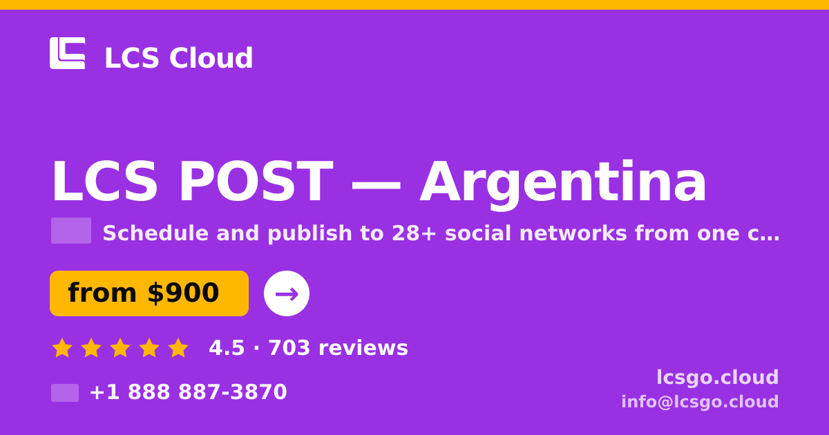 LCS POST in Argentina — from $900/mo, rated 4.5/5 by 703 clients. LCS Cloud.