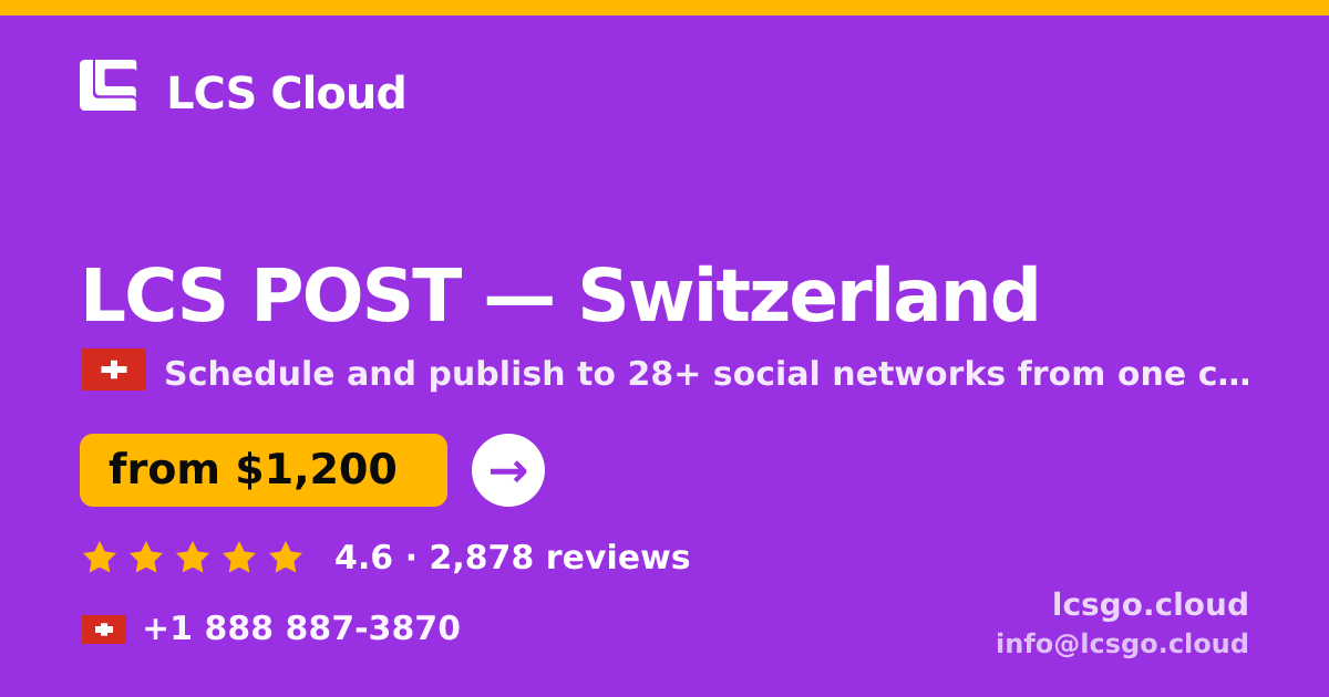 LCS POST in Basel — from $1,700/mo, rated 5/5 by 2817 clients. LCS Cloud.