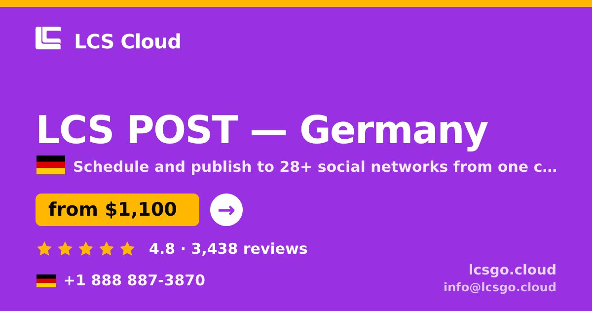 LCS POST in Germany — from $1,100/mo, rated 4.8/5 by 3438 clients. LCS Cloud.