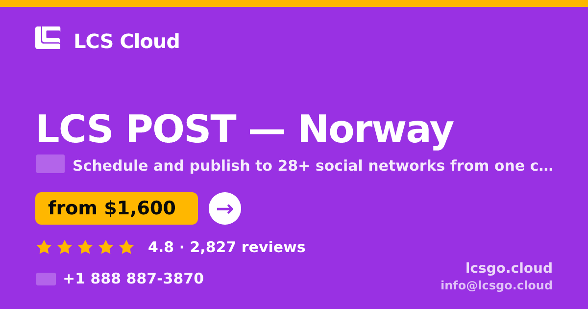 LCS POST in Norway — from $1,600/mo, rated 4.8/5 by 2827 clients. LCS Cloud.