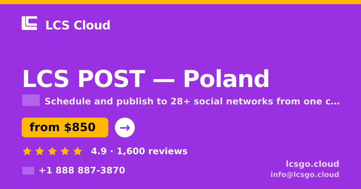 LCS POST in Poland — from $850/mo, rated 4.9/5 by 1600 clients. LCS Cloud.
