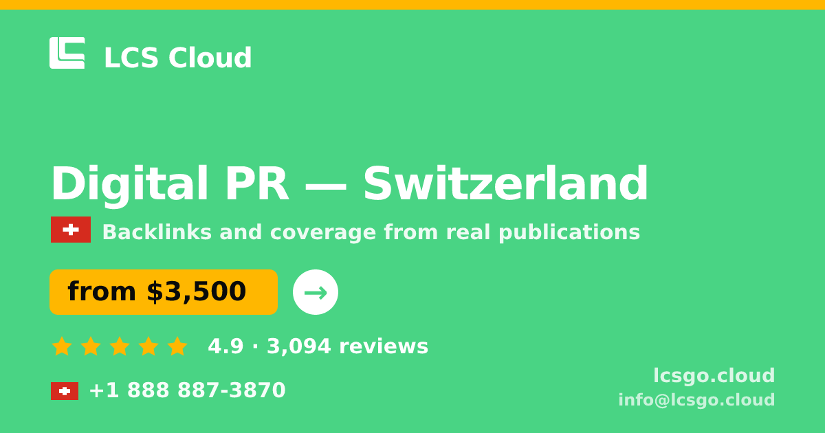 Digital PR in Geneva — from $4,600/mo, rated 4.8/5 by 1923 clients. LCS Cloud.