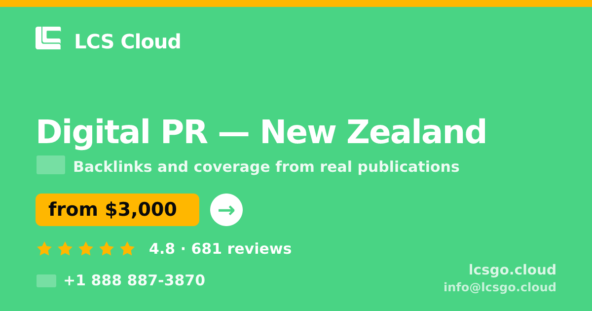 Digital PR in Wellington — from $2,900/mo, rated 4.6/5 by 917 clients. LCS Cloud.