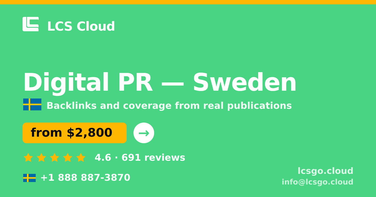 Digital PR in Stockholm — from $3,300/mo, rated 4.7/5 by 3138 clients. LCS Cloud.