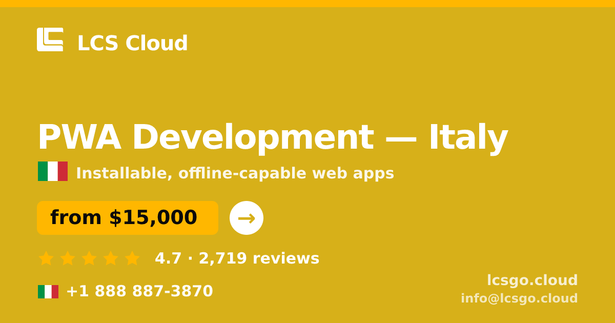 PWA Development in Turin — from $13,500, rated 4.9/5 by 1749 clients. LCS Cloud.