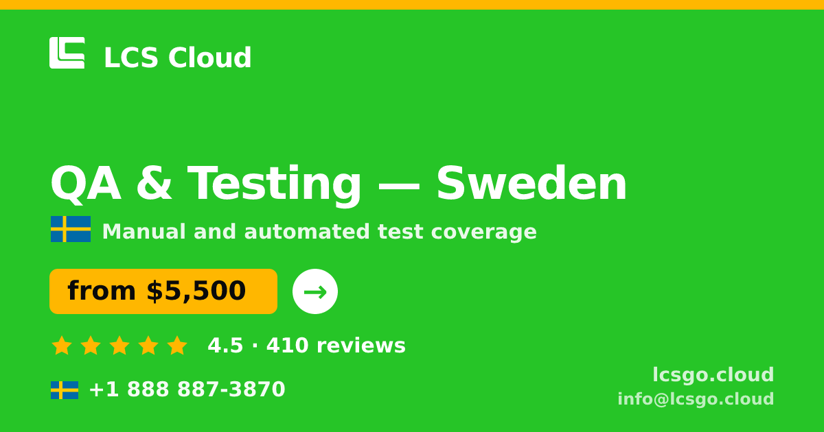 QA & Testing in Malmö — from $6,400, rated 4.5/5 by 3037 clients. LCS Cloud.