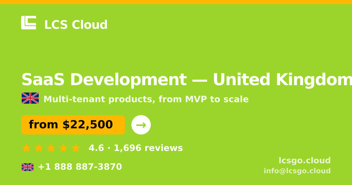 SaaS Development in London — from $26,500, rated 4.7/5 by 920 clients. LCS Cloud.