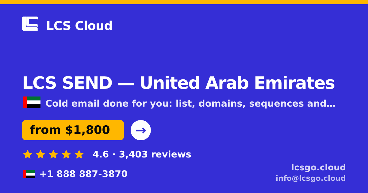 LCS SEND in United Arab Emirates — from $1,800/mo, rated 4.6/5 by 3403 clients. LCS Cloud.