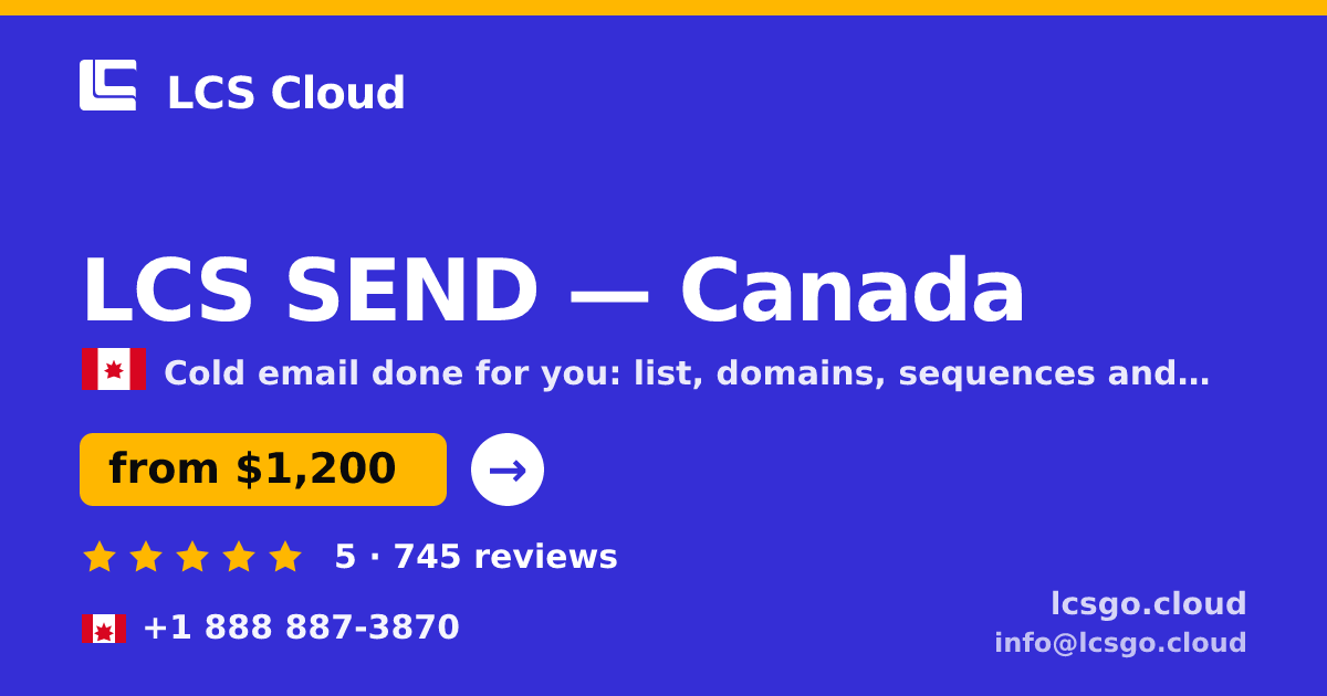 LCS SEND in Canada — from $1,200/mo, rated 5/5 by 745 clients. LCS Cloud.