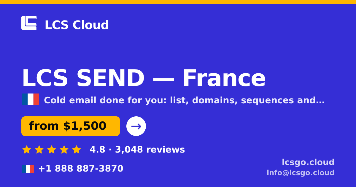 LCS SEND in France — from $1,500/mo, rated 4.8/5 by 3048 clients. LCS Cloud.