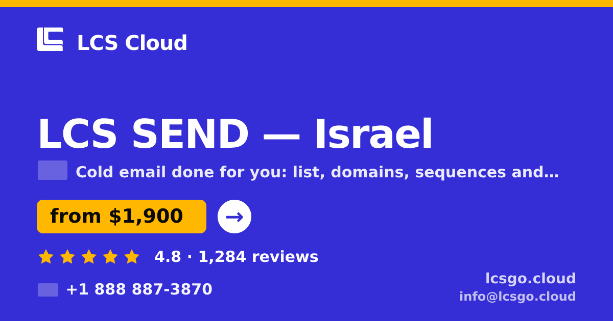 LCS SEND in Israel — from $1,900/mo, rated 4.8/5 by 1284 clients. LCS Cloud.