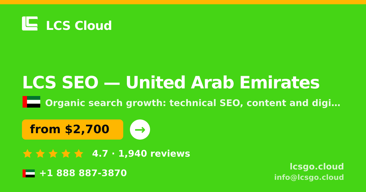 LCS SEO in United Arab Emirates — from $2,700/mo, rated 4.7/5 by 1940 clients. LCS Cloud.