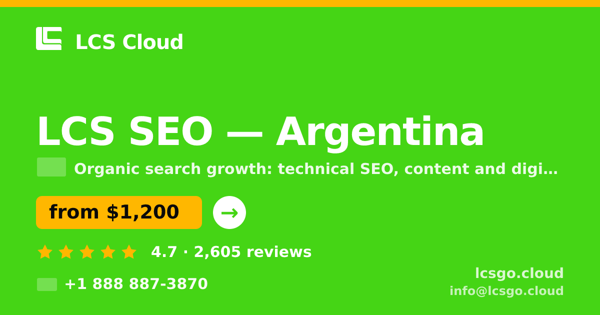 LCS SEO in Argentina — from $1,200/mo, rated 4.7/5 by 2605 clients. LCS Cloud.